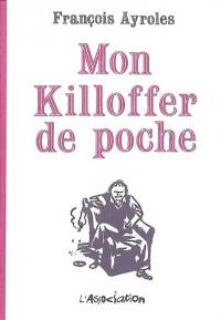 Mon killoffer de poche