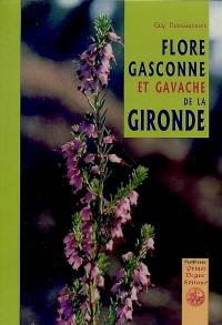 Flore gasconne & gavache de la Gironde