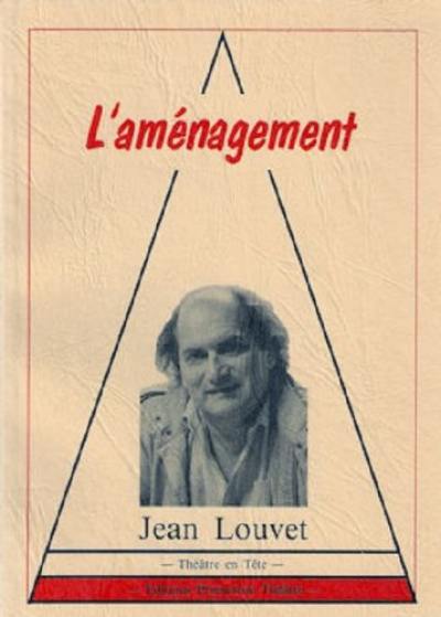 L'aménagement : suivi d'un entretien de l'auteur avec Jacques De Decker