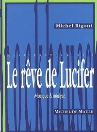 Le rêve de Lucifer de Karlheinz Stockhausen : Klavierstück XIII : musique et analyse