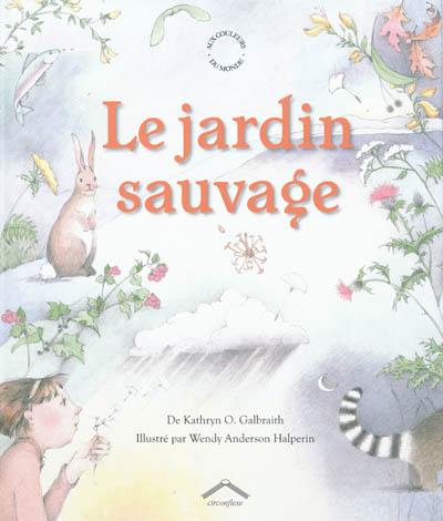 Le jardin sauvage