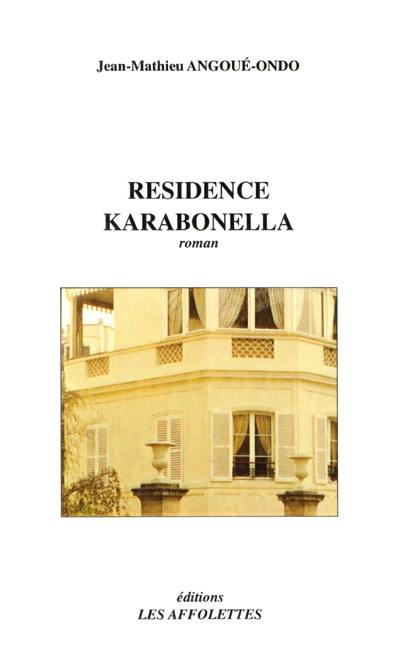 Résidence Karabonella