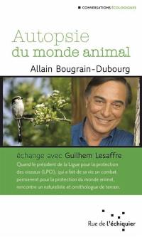 Autopsie du monde animal : échange avec Guilhem Lesaffre