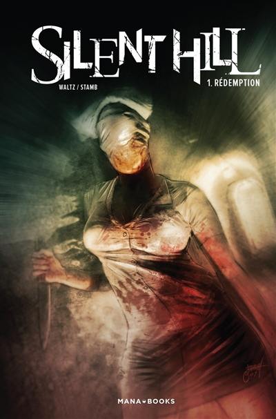 Silent Hill. Vol. 1. Rédemption