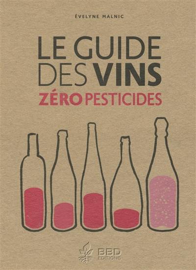 Le guide des vins zéro pesticides