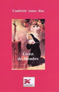 Confrérie Sainte Rita : livret de membre