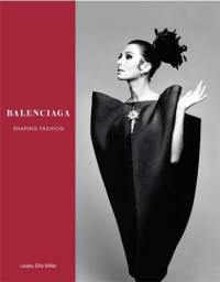 Balenciaga Shaping Fashion