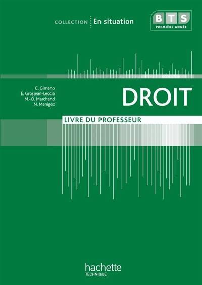 Droit, BTS première année : livre du professeur