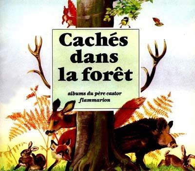 Cachés dans la forêt