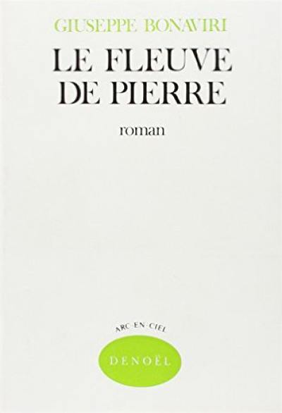 Le fleuve de pierre