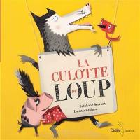 La culotte du loup