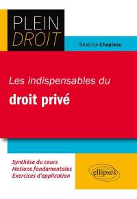 Les indispensables du droit privé