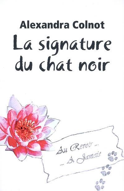 La signature du chat noir