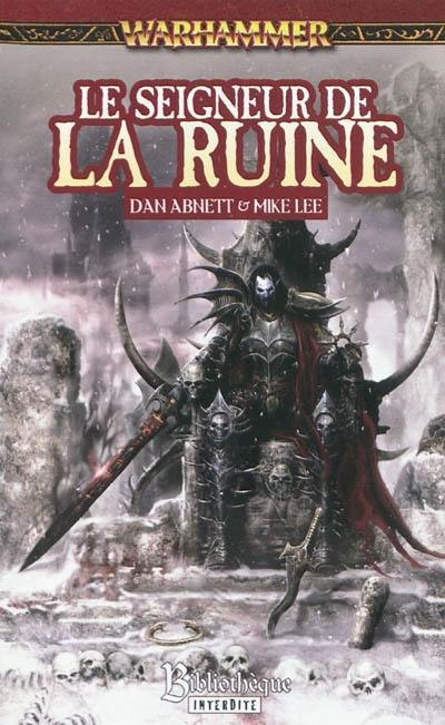 Malus Darkblade. Vol. 5. Le seigneur de la ruine