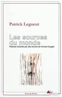 Les sources du monde : poèmes ontologiques