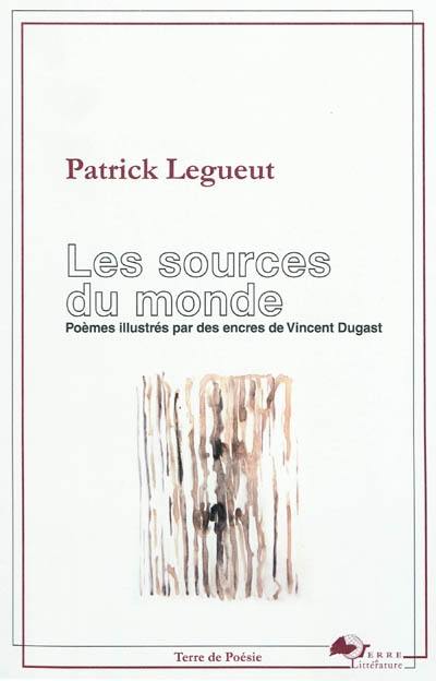 Les sources du monde : poèmes ontologiques