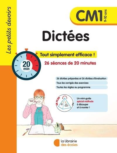 Dictées CM1, 9-10 ans : 26 séances de 20 minutes