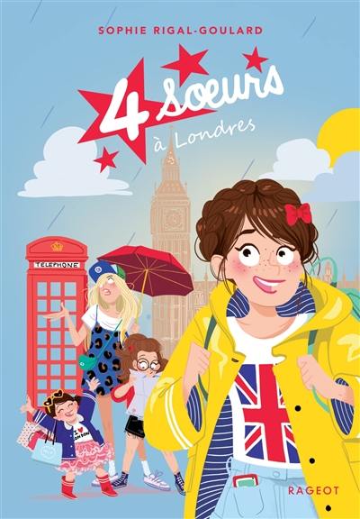 4 soeurs. Vol. 8. A Londres