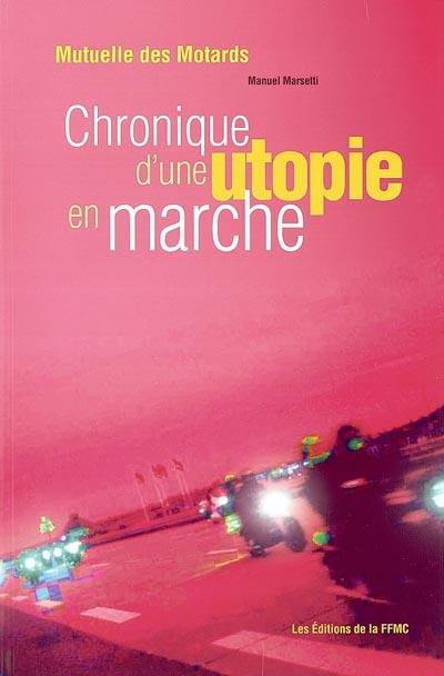 Mutuelle des motards : chronique d'une utopie en marche