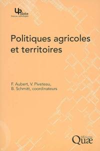 Politiques agricoles et territoires