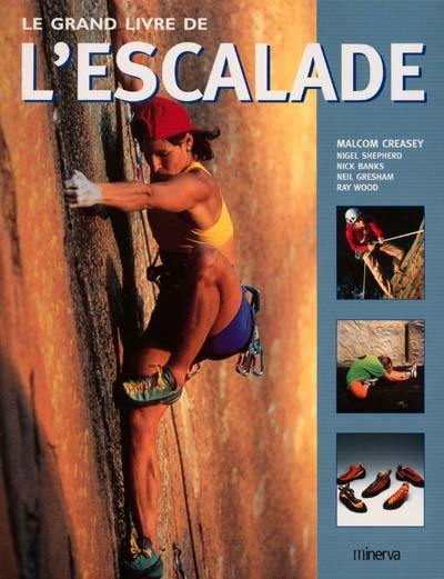 Le grand livre de l'escalade