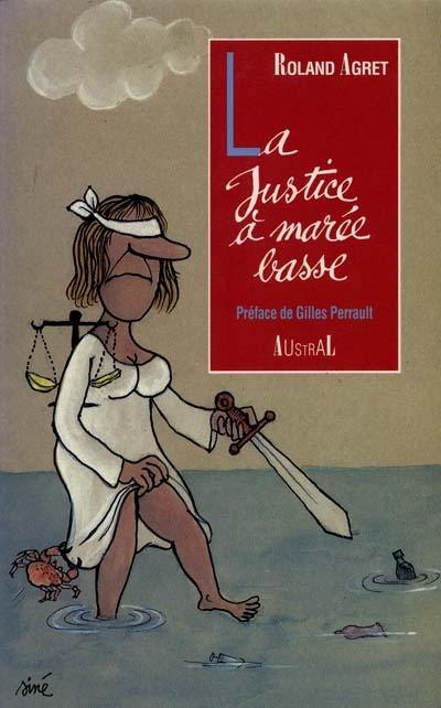 La justice à marée basse