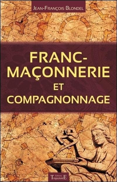 Franc-maçonnerie et compagnonnage