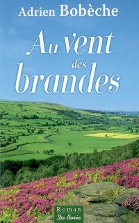 Au vent des brandes