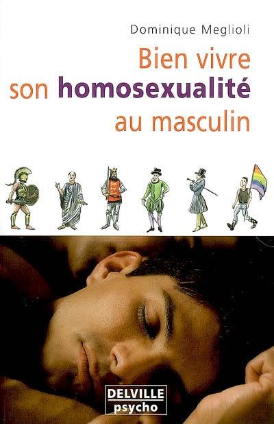 Bien vivre son homosexualité au masculin