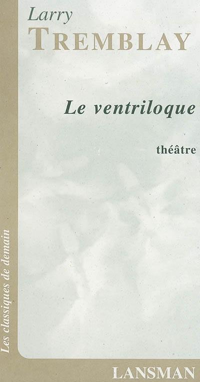 Le ventriloque