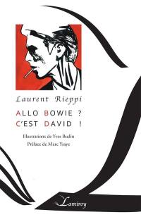 Allô Bowie ? C'est David ! : abécédaire