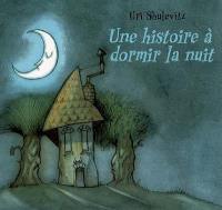 Une histoire à dormir la nuit