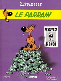 Rantanplan. Vol. 2. Le parrain