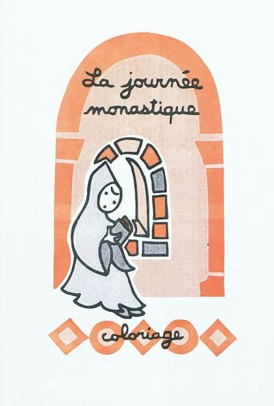 La journée monastique : coloriage