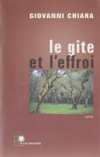 Le gîte et l'effroi