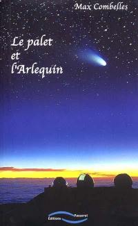 Le palet et l'arlequin