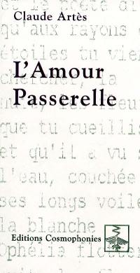 L'amour passerelle