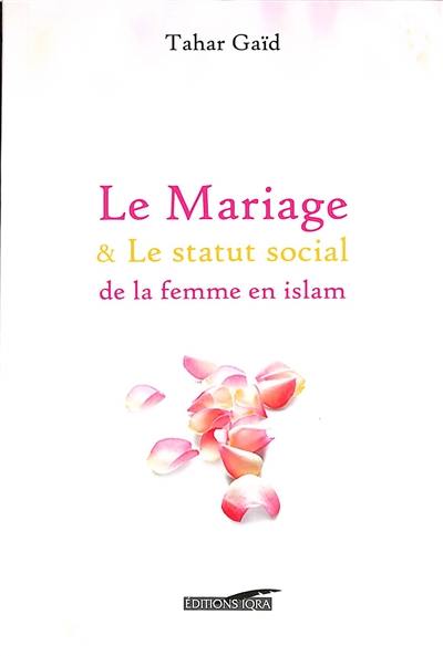 Le mariage & le statut social de la femme en islam