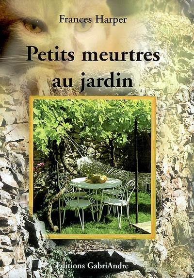 Petits meurtres au jardin