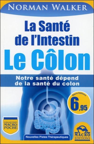 La santé de l'intestin : le côlon