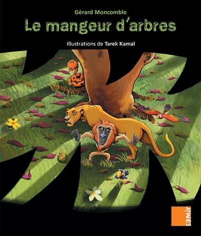 Le mangeur d'arbres