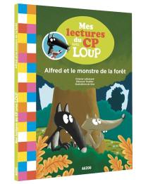 Alfred et le monstre de la forêt : milieu et fin de CP, niveau 2