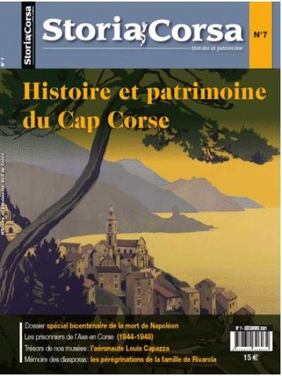 Storia Corsa : histoire et patrimoine, n° 7. Histoire et patrimoine du Cap Corse