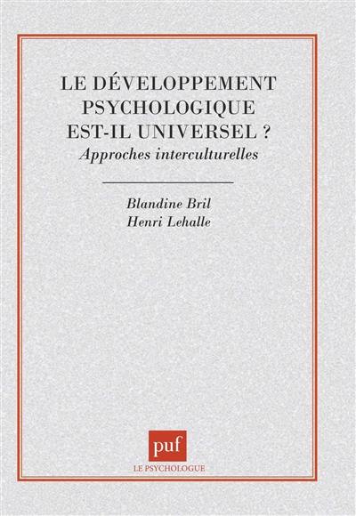 Le développement psychologique est-il universel ?