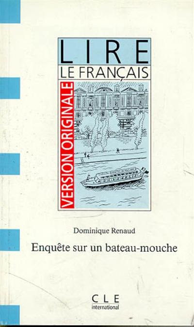 Enquête sur un bateau-mouche