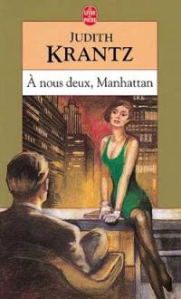 A nous deux, Manhattan