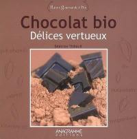 Chocolat bio : délices vertueux