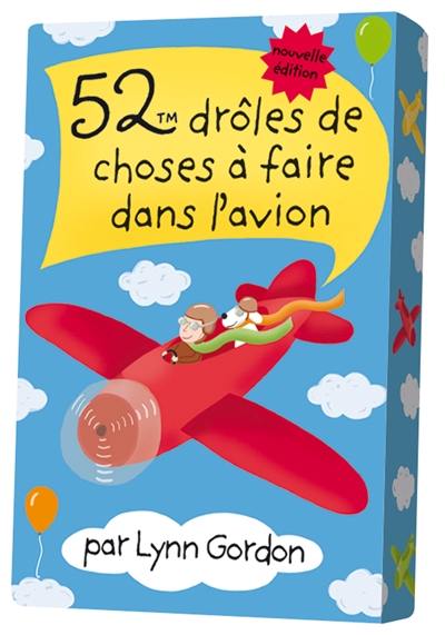 52 drôles de choses à faire dans l'avion