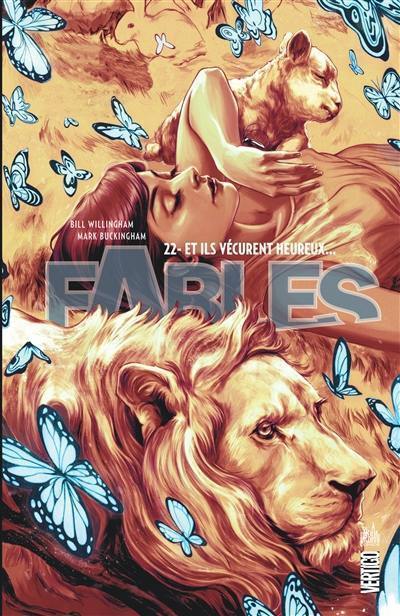 Fables. Vol. 22. Et ils vécurent heureux...