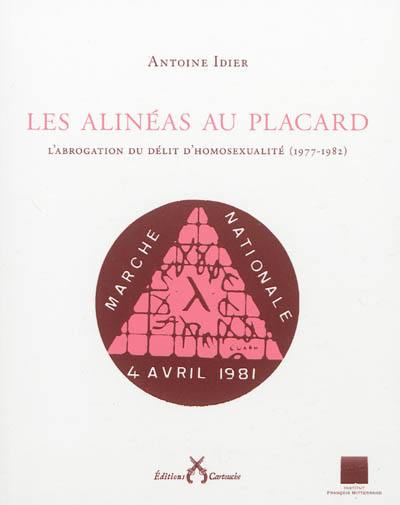 Les alinéas au placard : l'abrogation du délit d'homosexualité (1977-1982)